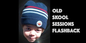Old Skool Sessions Archives